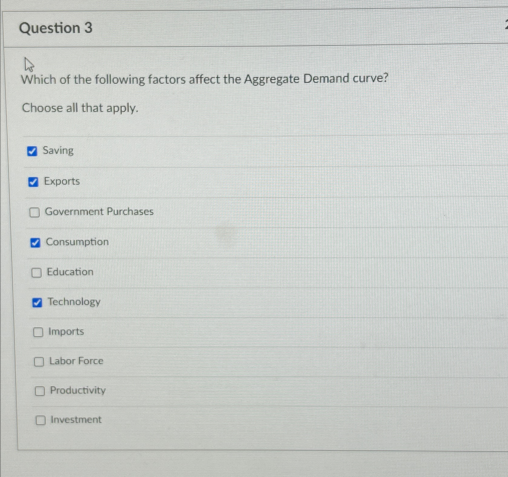 Solved Question 3Which of the following factors affect the | Chegg.com