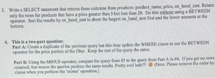 Solved Write a SELECT statement that retums these columns | Chegg.com