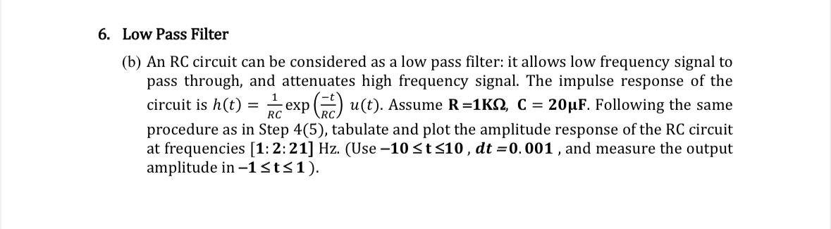 Solved Low Pass Filter B ﻿an Rc Circuit Can Be Considered