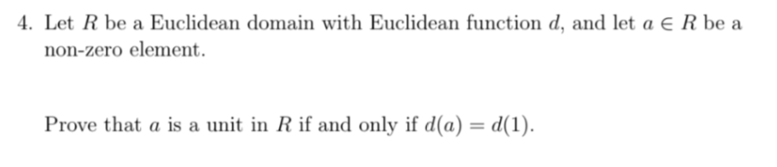 Solved Let R ﻿be a Euclidean domain with Euclidean function | Chegg.com