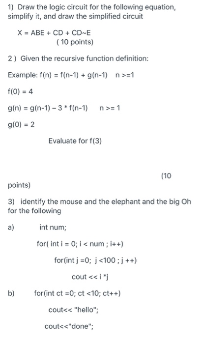 Solved 1) Draw the logic circuit for the following equation, | Chegg.com