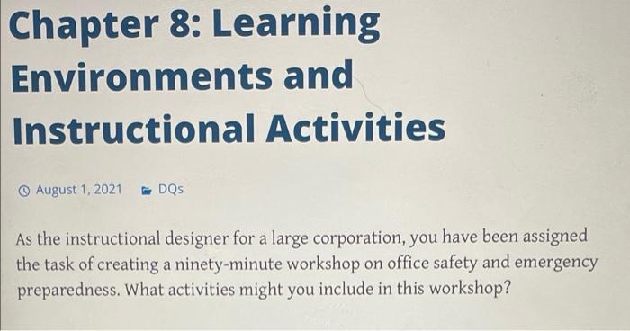 Solved Chapter 8: Learning Environments and Instructional | Chegg.com