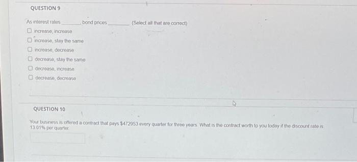 Solved As interest rales bond prices (Selnct all that are | Chegg.com