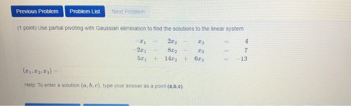 Solved Previous Problem Problem List Next Problem (1 point) | Chegg.com