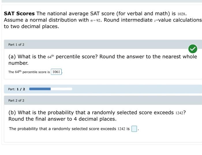 Solved SAT Scores The national average SAT score (for verbal