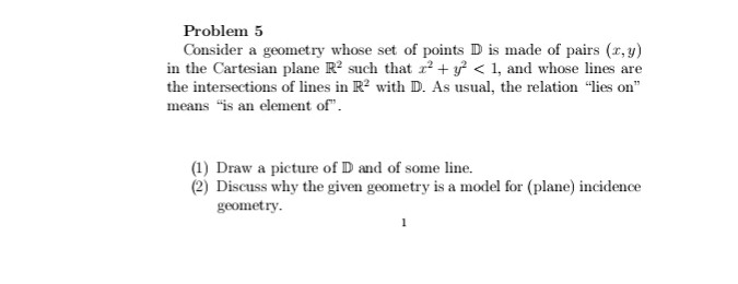 Solved Problem 5 Consider a geometry whose set of points D | Chegg.com