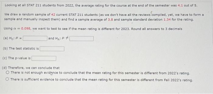 Solved Looking at all STAT 211 students from 2022, the | Chegg.com
