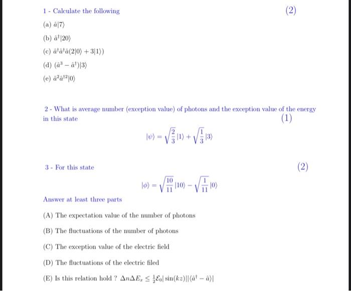 Solved (2) 1 - Calculate The Following (a) 7) (b) A 20) (c) | Chegg.com