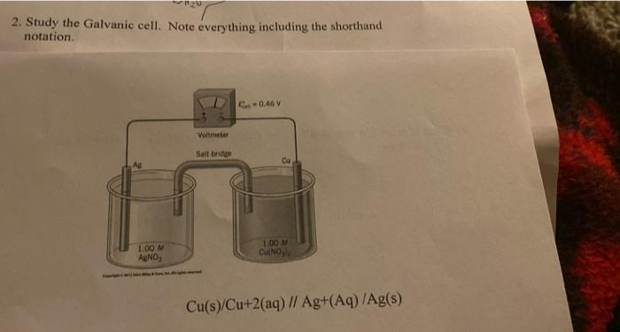 Solved 2. Study the Galvanic cell. Note everything including | Chegg.com