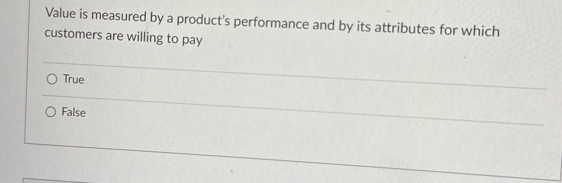 Solved Value is measured by a product's performance and by | Chegg.com