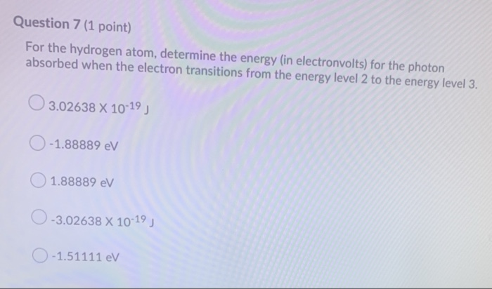 Solved Question 7 (1 Point) For The Hydrogen Atom, Determine | Chegg.com