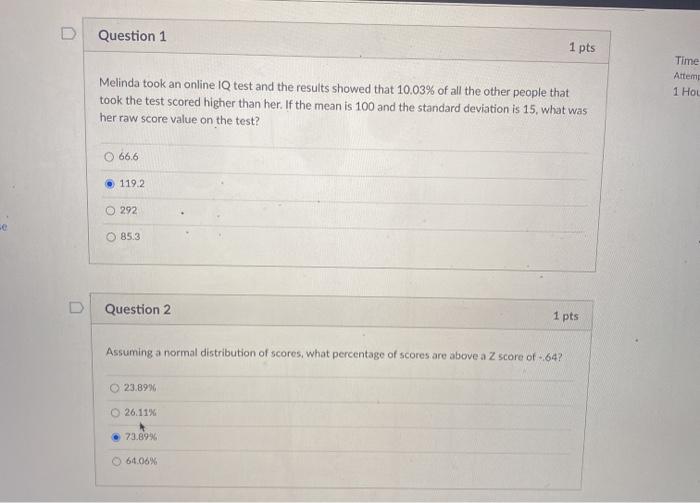 Solved D Question 1 1 pts Time Attem 1 Hou Melinda took an | Chegg.com