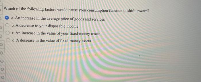 Solved Which of the following factors would cause your | Chegg.com