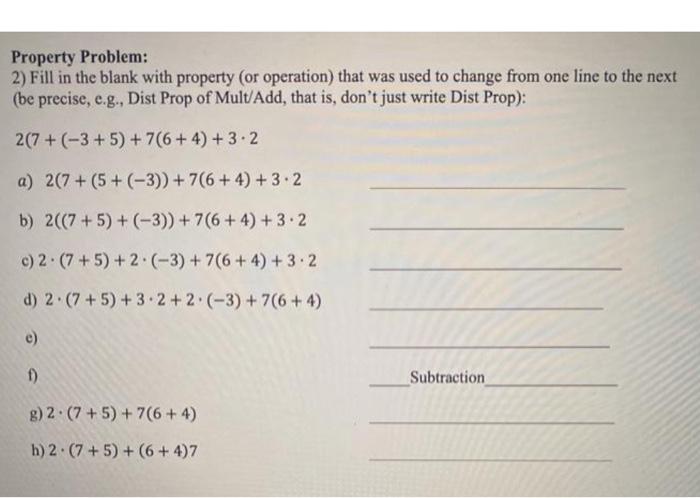 Solved Property Problem: 2) Fill in the blank with property | Chegg.com