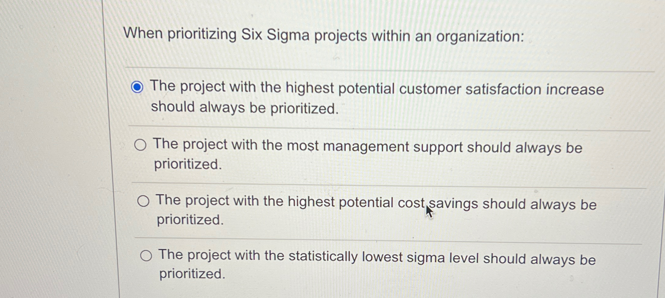 Solved When prioritizing Six Sigma projects within an | Chegg.com