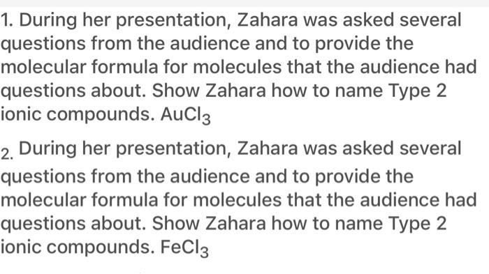 solved-1-during-her-presentation-zahara-was-asked-several-chegg