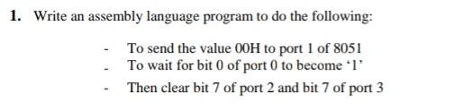 Solved 1. Write an assembly language program to do the | Chegg.com
