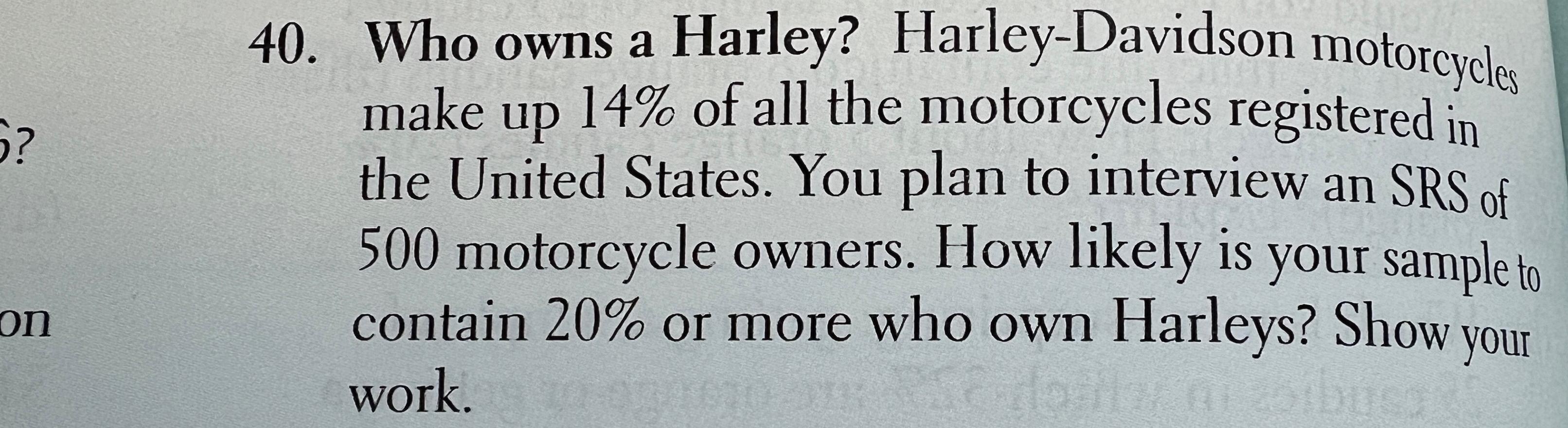Solved Who owns a Harley? HarleyDavidson motorcycles make