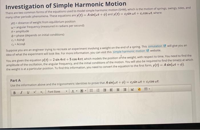 Solved Investigation of Simple Harmonic Motion There are two | Chegg.com