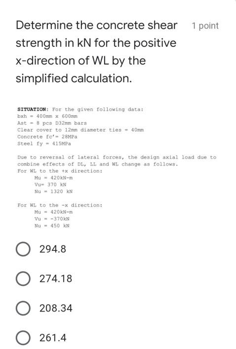Solved 1 point Determine the concrete shear strength in kN | Chegg.com
