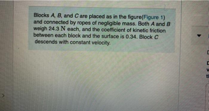 Solved Blocks A, B, And C Are Placed As In The Figure(Figure | Chegg.com