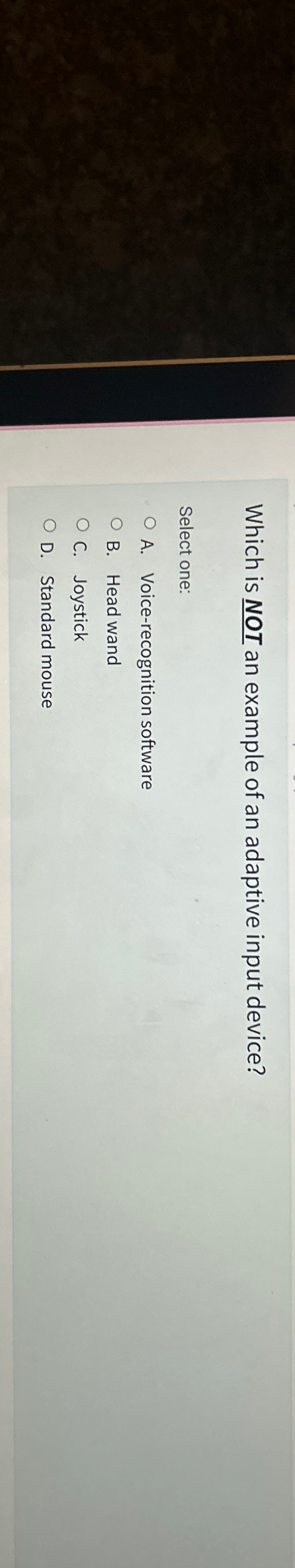 Solved Which is NOT? ﻿an example of an adaptive input