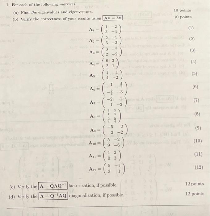 Solved 1. For Each Of The Following Matrices (a) Find The | Chegg.com