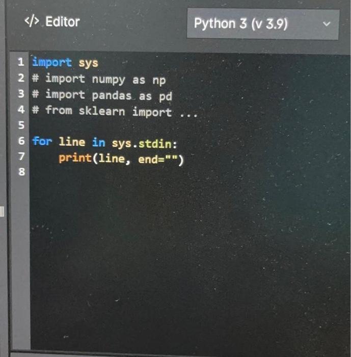 Solved complete the code in python3 only, starter code is | Chegg.com