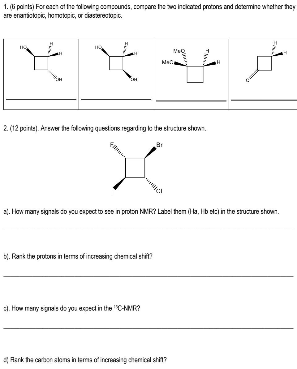 Solved 1. (6 points) For each of the following compounds, | Chegg.com