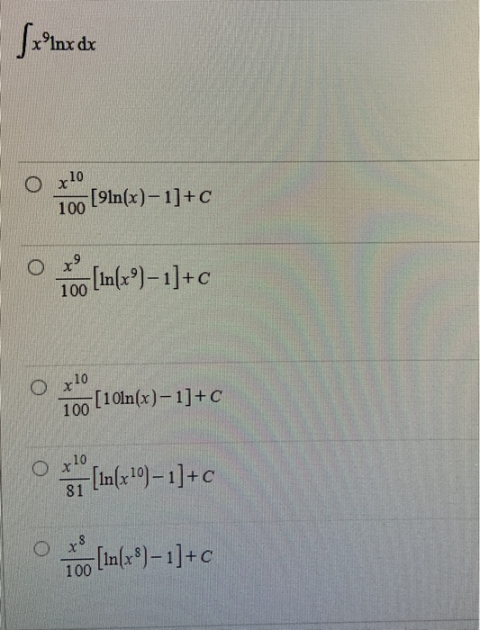 Solved Sxnx De O X 10 91n X 1 C 100 O Xº 100 In Xº 1 Chegg Com