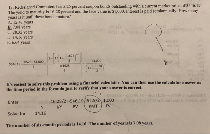 Solved 13. Redesigned Computers has 5.25 percent coupon Solved 13. Redesigned Computers has 5.25 percent coupon