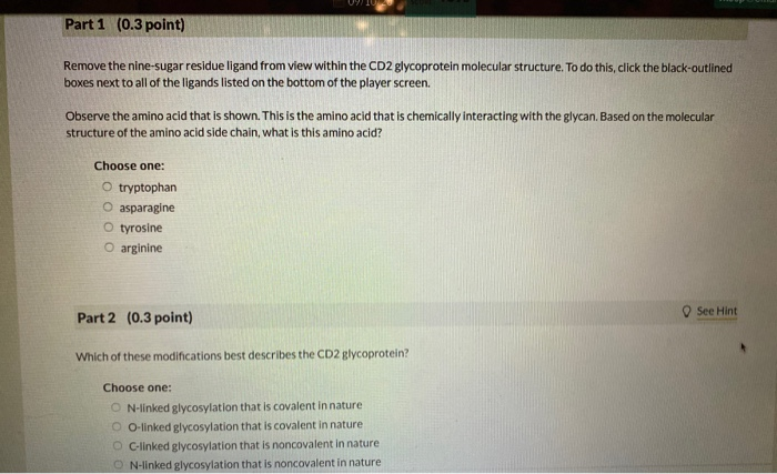Solved Part 1 (0.3 point) Remove the nine-sugar residue | Chegg.com