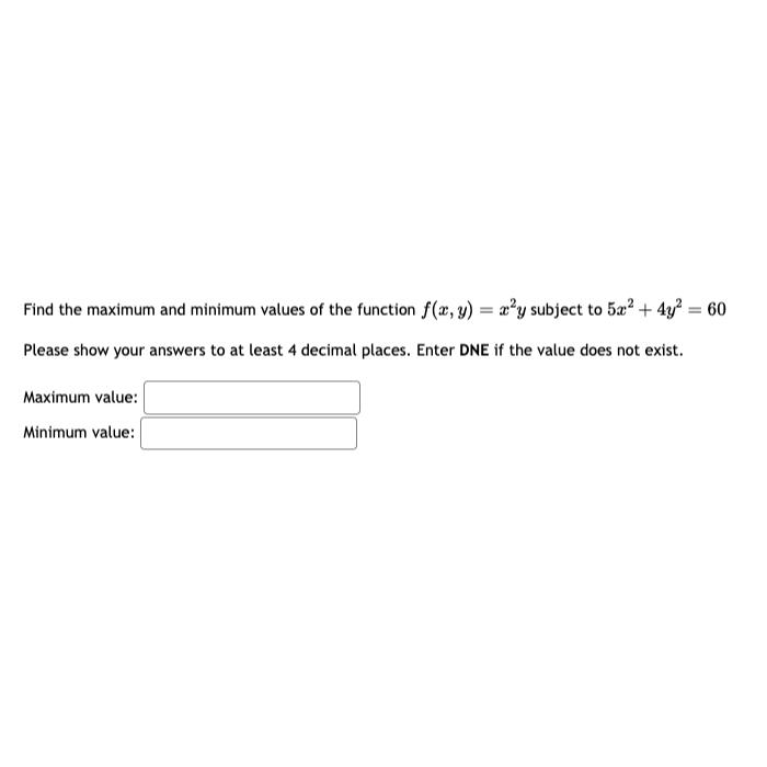 Solved Find the maximum and minimum values of the function | Chegg.com