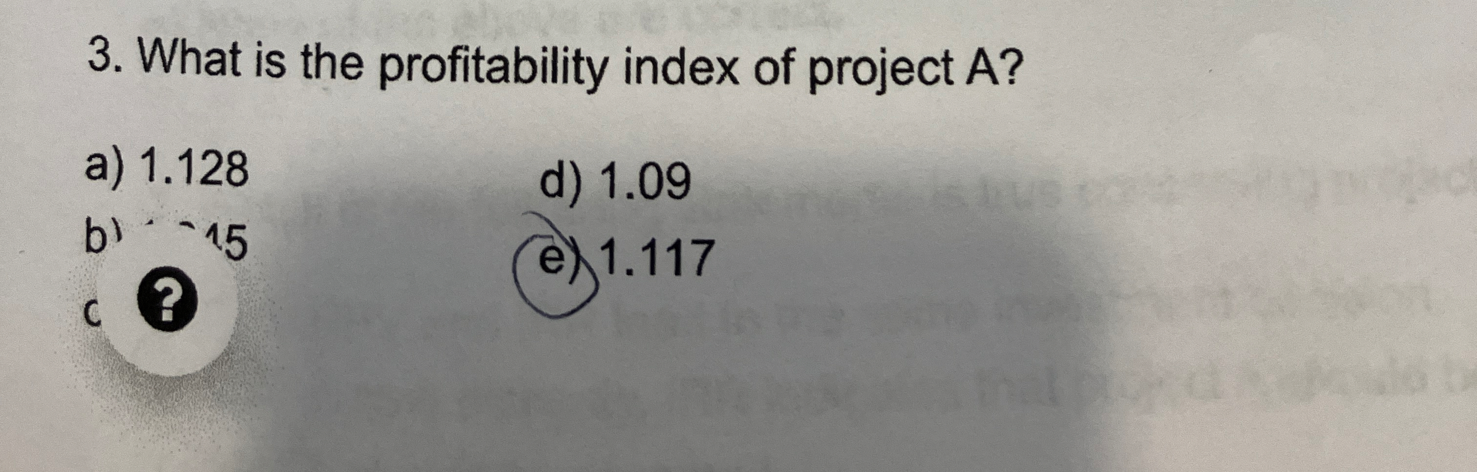 Solved What is the profitability index of project | Chegg.com