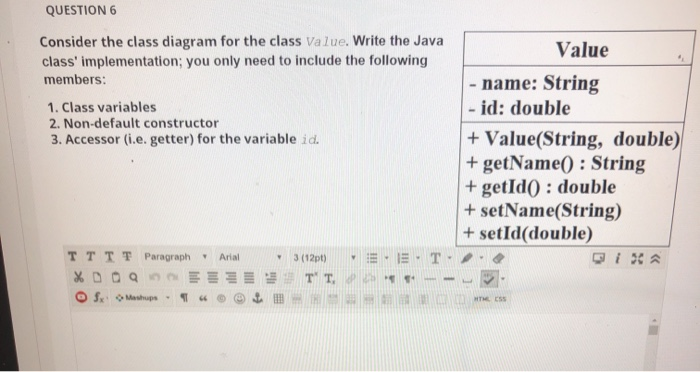 Solved QUESTION 6 Consider the class diagram for the class | Chegg.com
