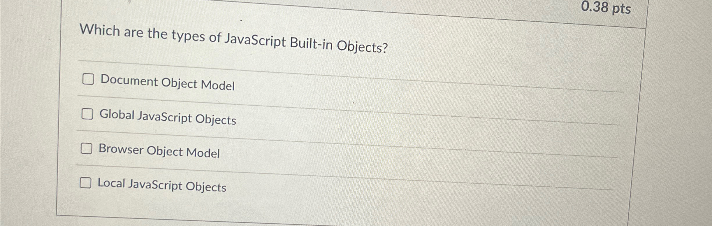 Solved Which are the types of JavaScript Built-in Objects? | Chegg.com