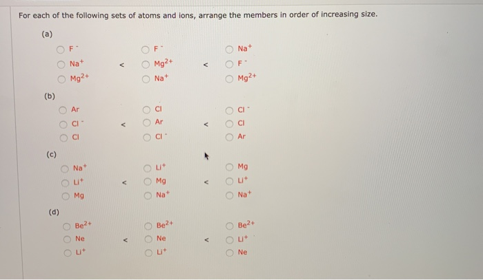 Solved For each of the following sets of atoms and ions, | Chegg.com