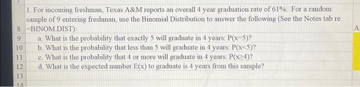 Solved 1. For Incoming Freshman, Texas A\&M Reports An | Chegg.com