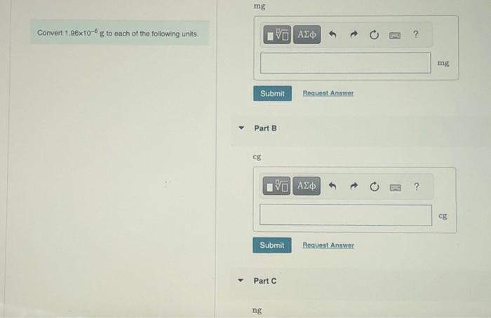 Solved Convert 1.96×10−6 g to each of the following units.μg | Chegg.com