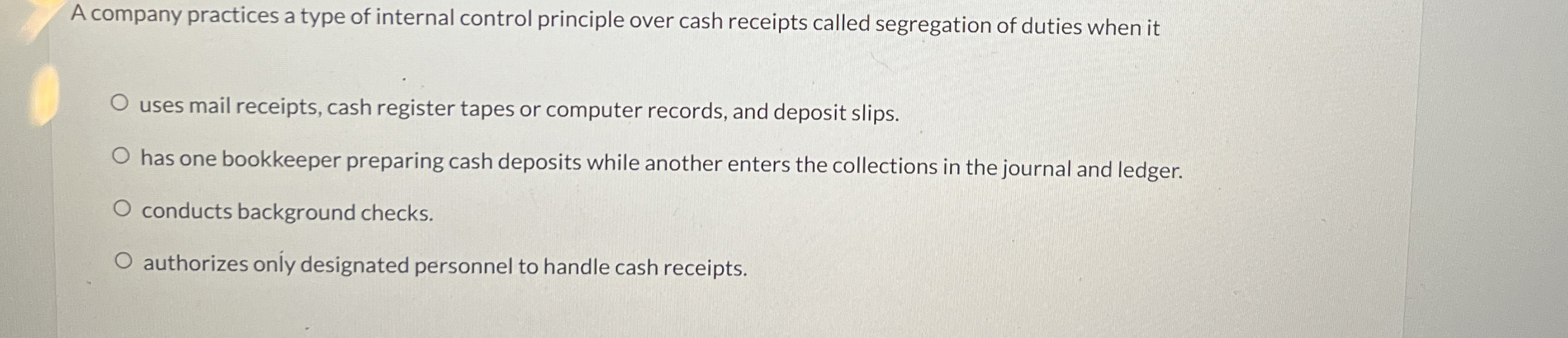Solved A company practices a type of internal control