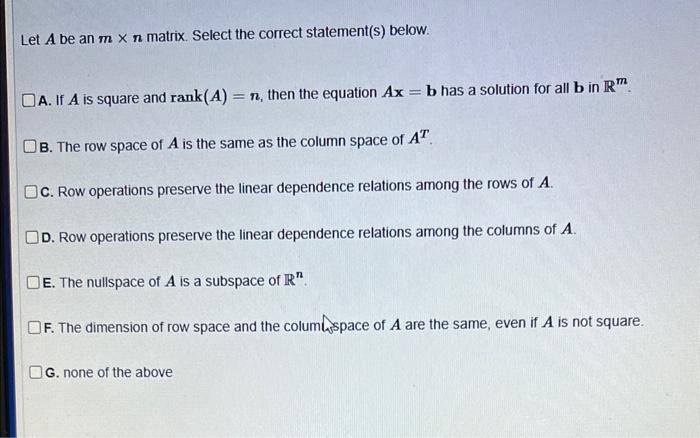 Solved Let A be an m n matrix. Select the correct Chegg