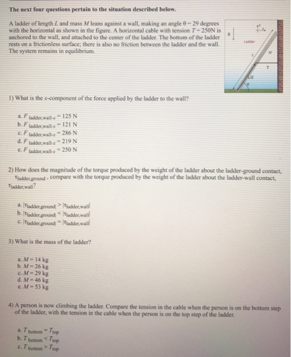 Solved The next four questions pertain to the situation | Chegg.com