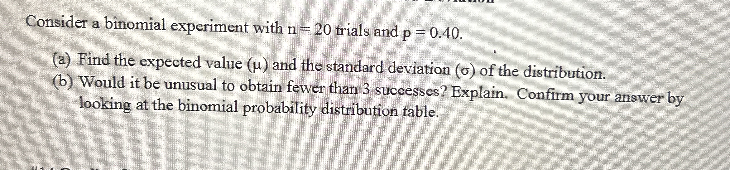 Solved Consider a binomial experiment with n=20 ﻿trials and | Chegg.com