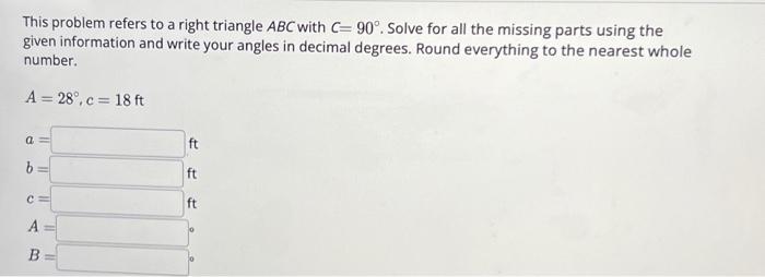 Solved This problem refers to a right triangle ABC with | Chegg.com