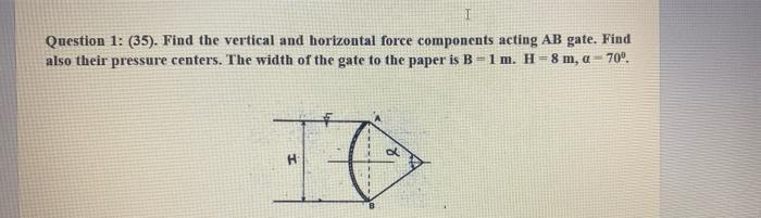 Solved I Question 1: (35). Find the vertical and horizontal | Chegg.com