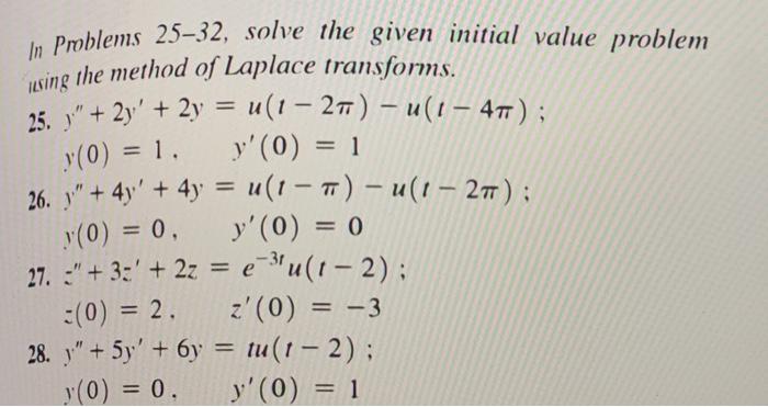 Solved In Problems 25 32 Solve The Given Initial Value Chegg Com