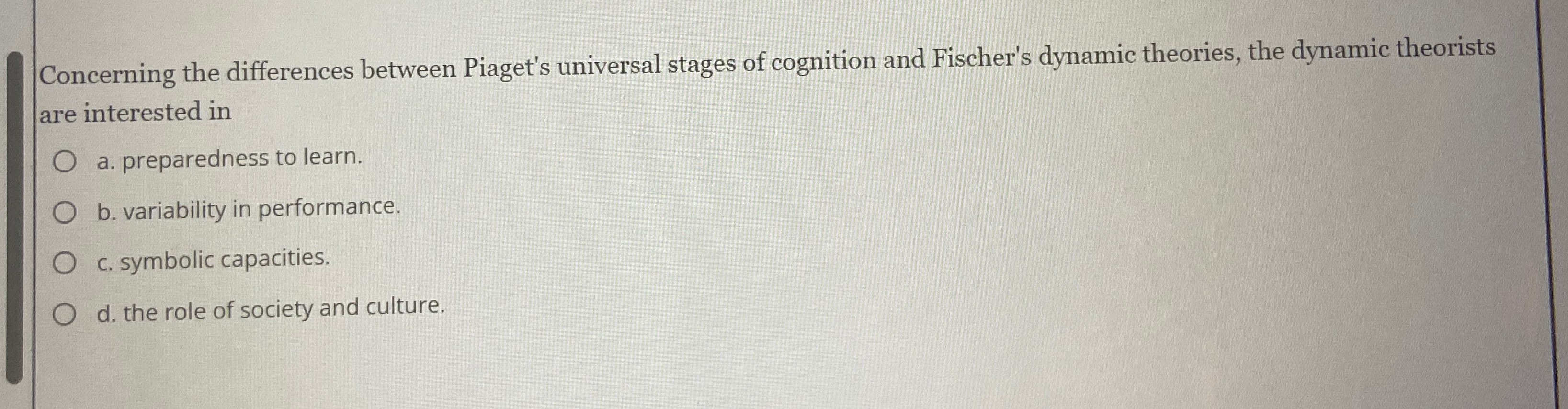 Solved Concerning the differences between Piaget s universal