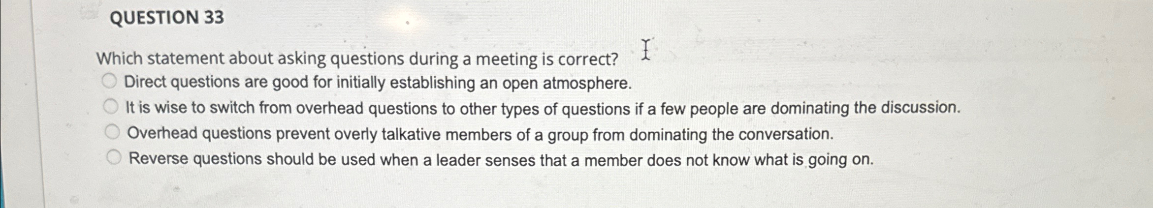 Solved QUESTION 33Which statement about asking questions | Chegg.com