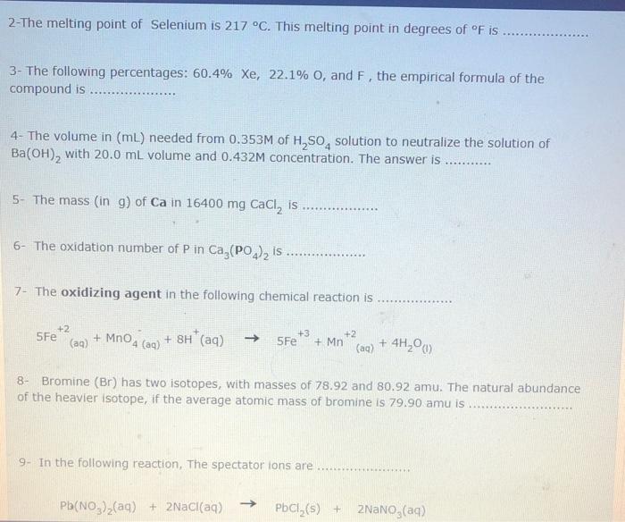 Solved 2-The melting point of Selenium is 217 °C. This | Chegg.com