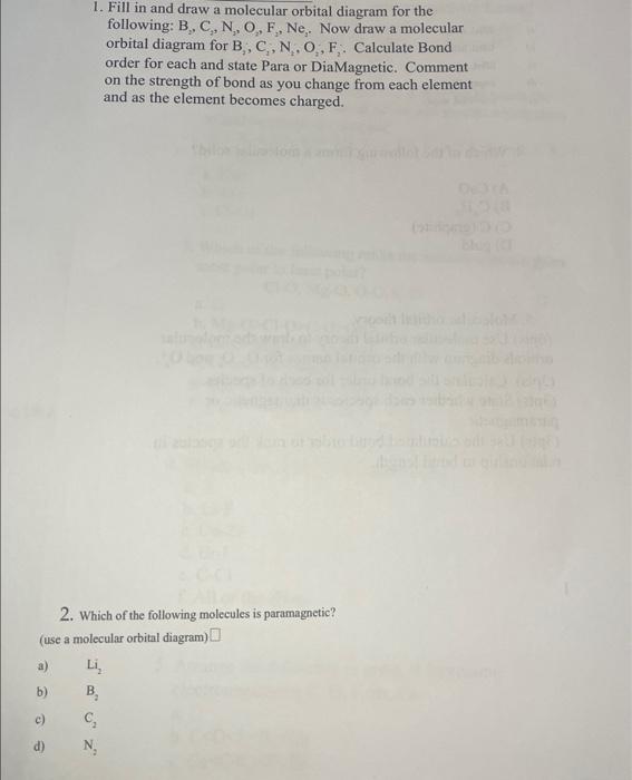 1. Fill in and draw a molecular orbital diagram for | Chegg.com